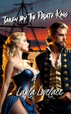 Taken By The Pirate King - XXX Pirate Tales
