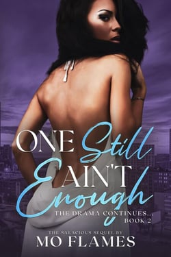 One Still Ain't Enough - The Enough Series