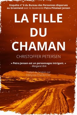 La Fille du Chaman - Bureau des Personnes disparues au Groenland, #6