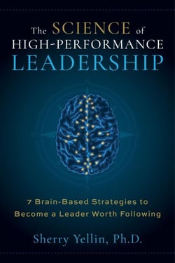 The SCIENCE of High-Performance Leadership