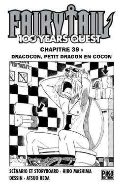 Fairy Tail - 100 Years Quest Chapitre 039 - Dracocon, petit dragon en cocon