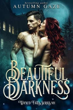 Beautiful Darkness - Wicked Fates Series, #1