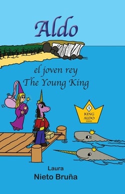 Aldo el joven rey * Aldo The Young King - King Aldo, #1