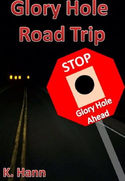 Glory Hole Roadtrip - Gloryhole's, #2