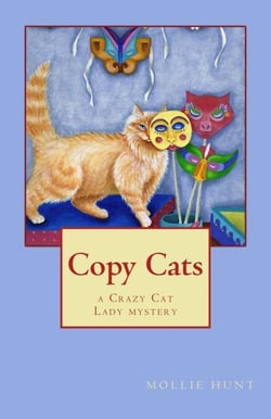Copy Cats - Crazy Cat Lady cozy mysteries, #2