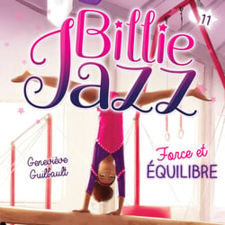 Billie Jazz - tome 11 - Force et équilibre