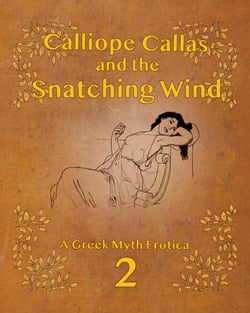 Calliope Callas and the Snatching Wind - From the Desk of Calliope Callas, #2