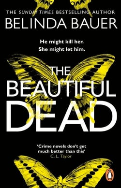 The Beautiful Dead - From the Sunday Times bestselling author of Snap