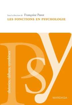 Les fonctions en psychologie - Ouvrage de référence psychologique