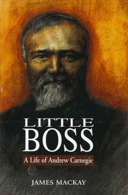 Andrew Carnegie - Little Boss
