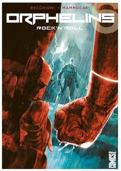 Orphelins - Tome 06 - Rock'n'Roll