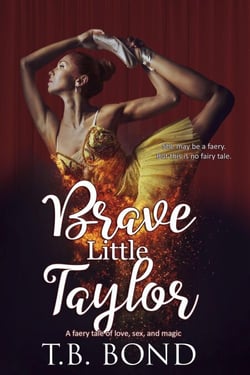 Brave Little Taylor - Love, Sex, and Magic Faery Tails, #1