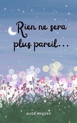 Rien ne sera plus pareil…