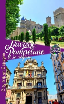 Navarre, Pampelune et sa Région - Voyage Experience