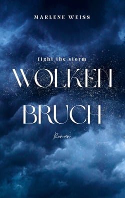 Wolkenbruch - fight the storm