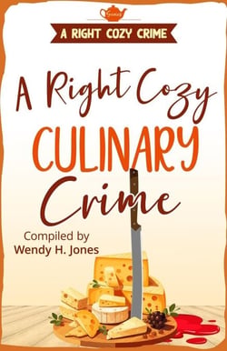 A Right Cozy Culinary Crime - A Right Cozy Crime
