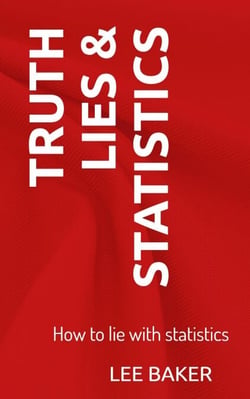 Truth, Lies &amp; Statistics - Bite-Size Stats, #1