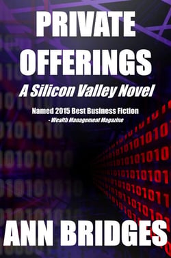 Private Offerings - A Silicon Valley Novel, #1