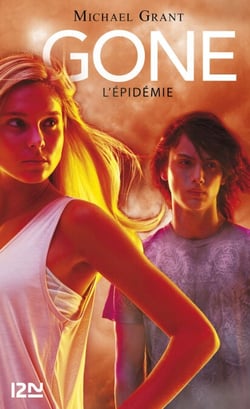 Gone - tome 4 L'épidémie
