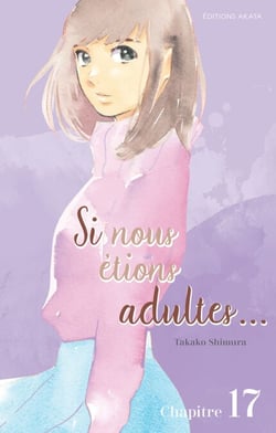 Si nous étions adultes... - Chapitre 17