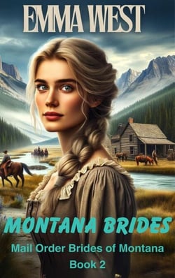 Montana Brides Book 2: Clean Historical Romance - Mail Order Bride - Mail Order Brides of Montana, #2