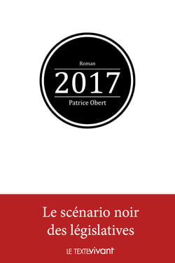 2017 - Le scénario noir des législatives
