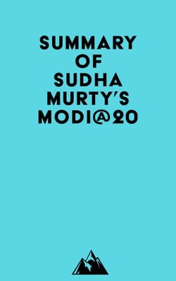 Summary of Sudha Murty's MODI@20