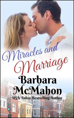 Miracles and Marriage - Making a Family Series, #5