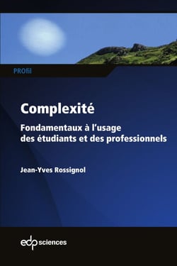 Complexité - Fondamentaux à l’usage des étudiants et des professionnels