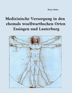 Medizinische Versorgung in den ehemals woellwarthschen Orten Essingen und Lauterburg