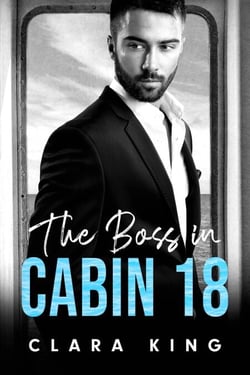 The Boss in Cabin 18 - Astor Alphas, #3
