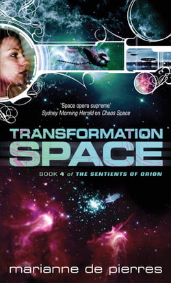Transformation Space - Book Four of the Sentients of Orion