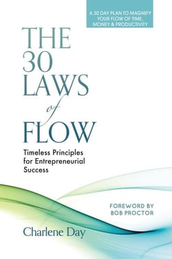 The 30 Laws of Flow: Timeless Principles for Entrepreneurial Success