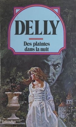 Des plaintes dans la nuit