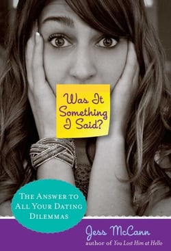 Was It Something I Said? - The Answer To All Your Dating Dilemmas