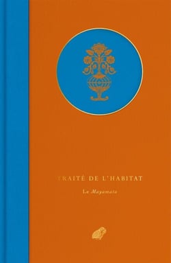 Traité de l'habitat - Le Mayamata
