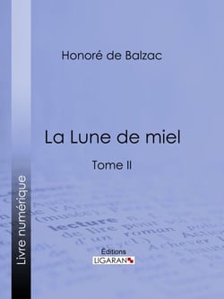 La Lune de miel - Tome II