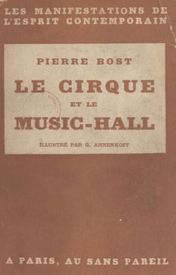 Le cirque et le music-hall