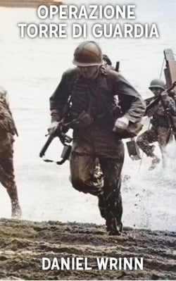 Operazione Torre di Guardia - Serie di storia militare del Pacifico della seconda guerra mondiale