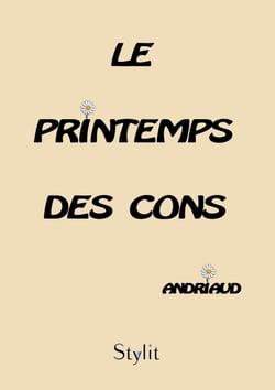 Le printemps des cons