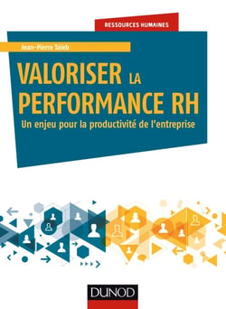 Valoriser la performance RH - Un enjeu pour la productivité de l'entreprise