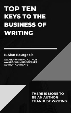 Top Ten Keys to the Business of Writing - Top Ten Series