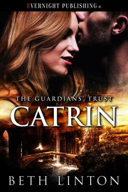 Catrin - The Guardians' Trust, #6