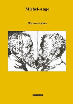 Michel-Ange - Oeuvres écrites