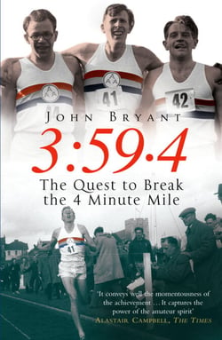 3:59.4 - The Quest to Break the Four Minute Mile
