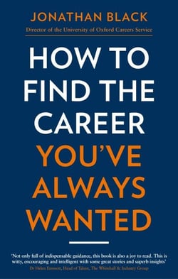 How to Find the Career You've Always Wanted - How to take control of your career plan – and make it happen