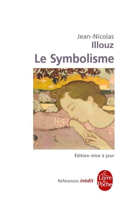 Le Symbolisme - Inédit