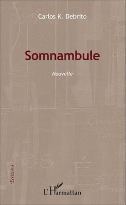 Somnambule - Nouvelle