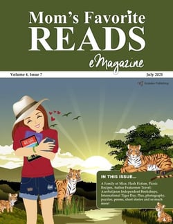 Mom’s Favorite Reads eMagazine July 2021 - Mom’s Favorite Reads, #33