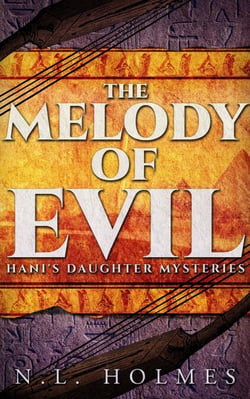 The Melody of Evil - Hani's Daughter Mysteries, #4